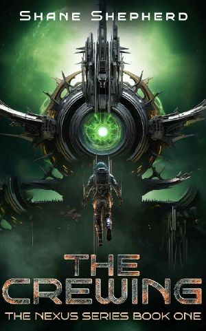 [The Nexus 01] • The Crewing